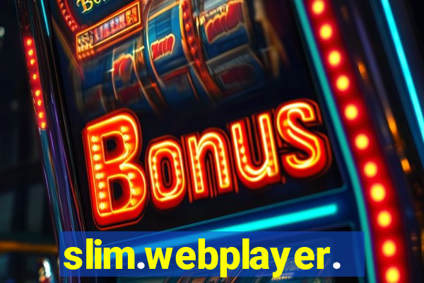 slim.webplayer.one