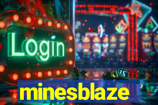 minesblaze