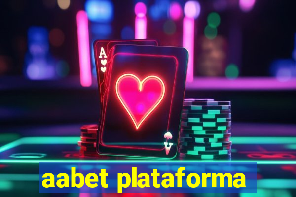 aabet plataforma