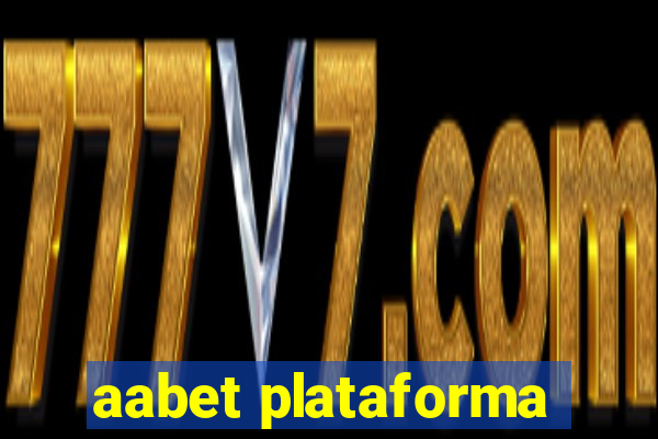 aabet plataforma