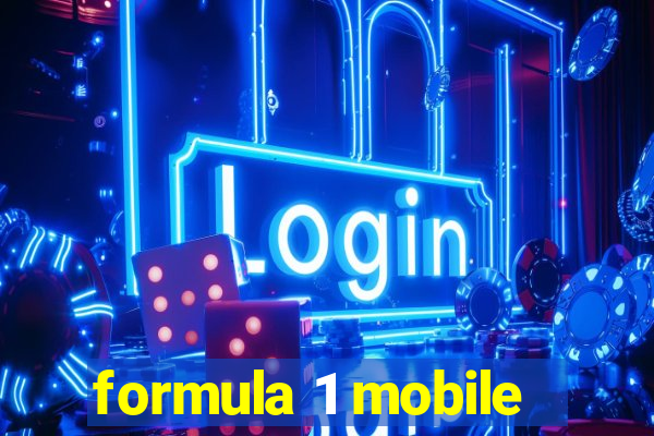 formula 1 mobile