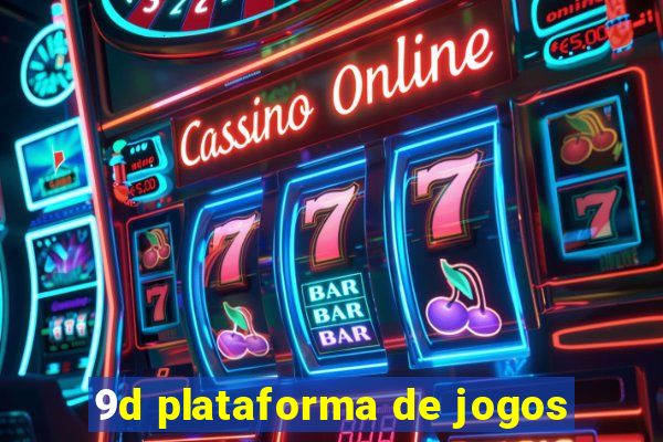 9d plataforma de jogos