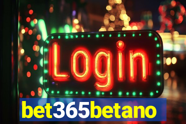 bet365betano