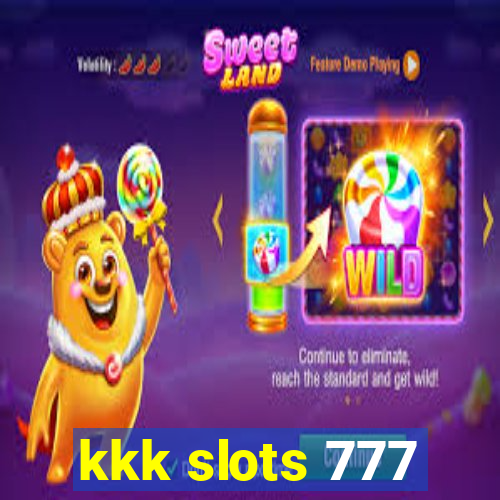 kkk slots 777