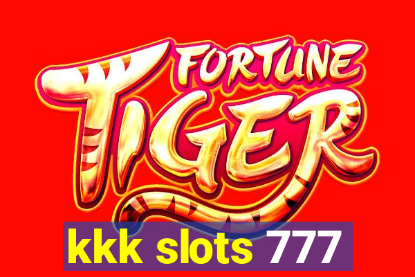 kkk slots 777