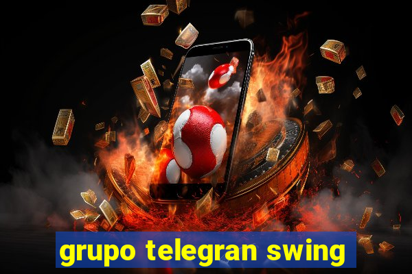 grupo telegran swing