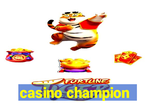 casino champion