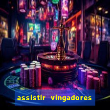 assistir vingadores ultimato filme completo dublado grátis