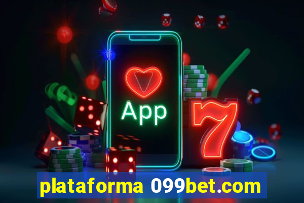 plataforma 099bet.com