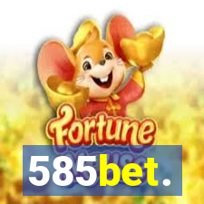 585bet.