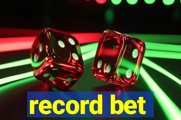 record bet