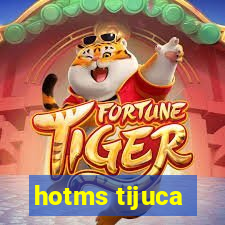 hotms tijuca