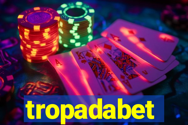 tropadabet