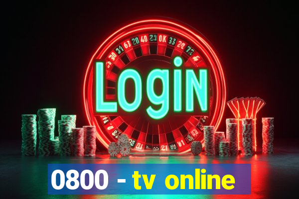 0800 - tv online