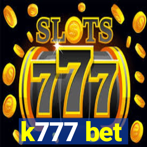 k777 bet