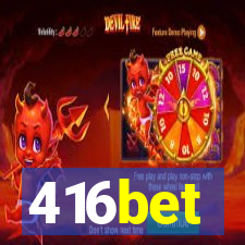 416bet