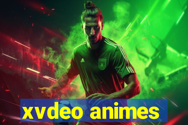 xvdeo animes