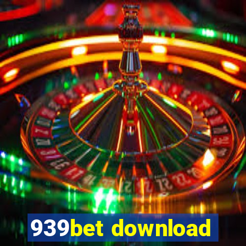 939bet download