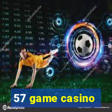 57 game casino