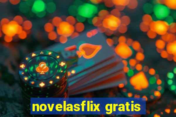 novelasflix gratis