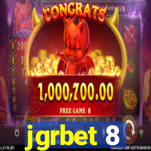 jgrbet 8