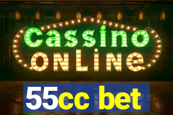 55cc bet