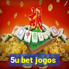 5u bet jogos