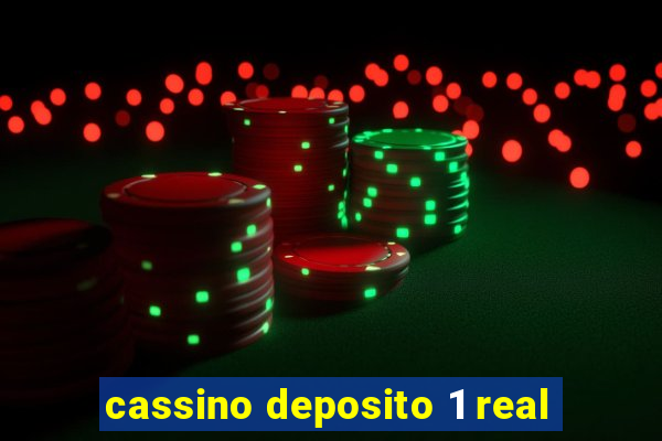 cassino deposito 1 real