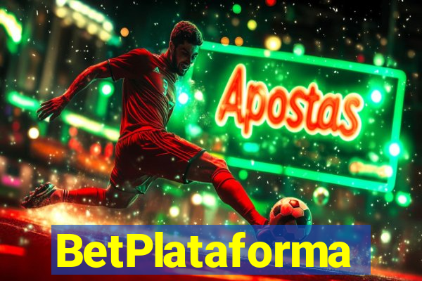 BetPlataforma