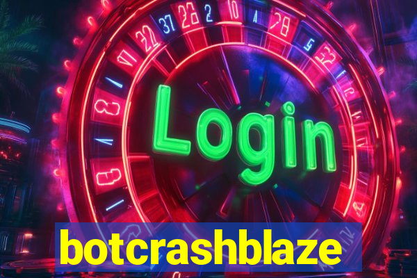 botcrashblaze