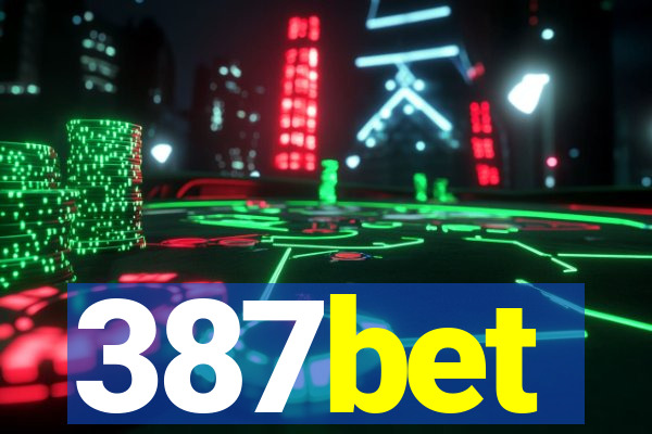 387bet