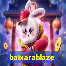 baixarablaze