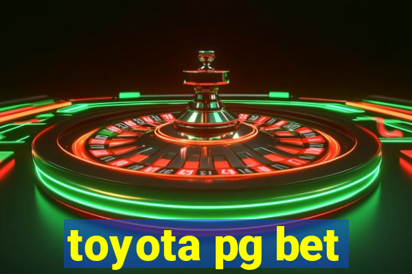 toyota pg bet