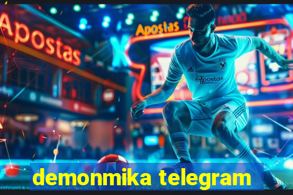 demonmika telegram