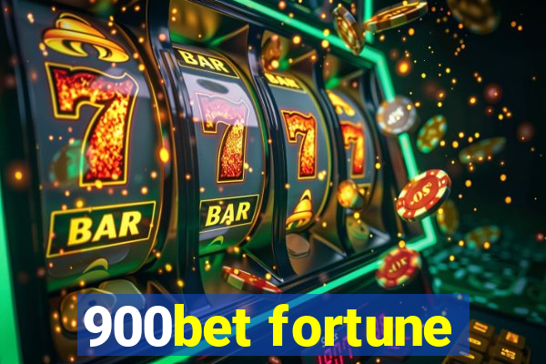 900bet fortune