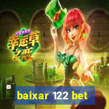 baixar 122 bet