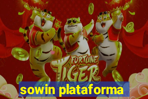 sowin plataforma