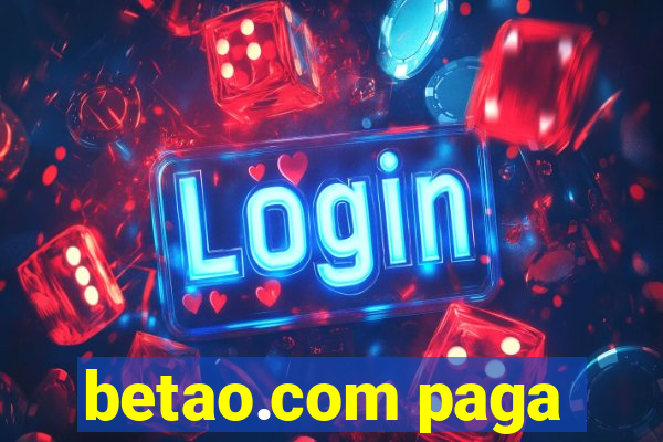 betao.com paga