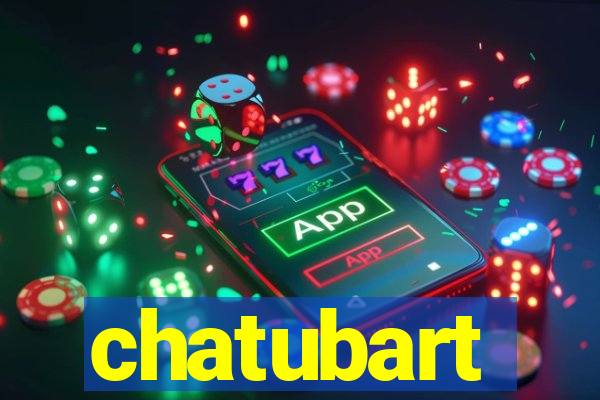 chatubart