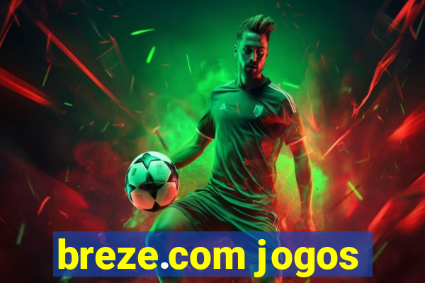 breze.com jogos