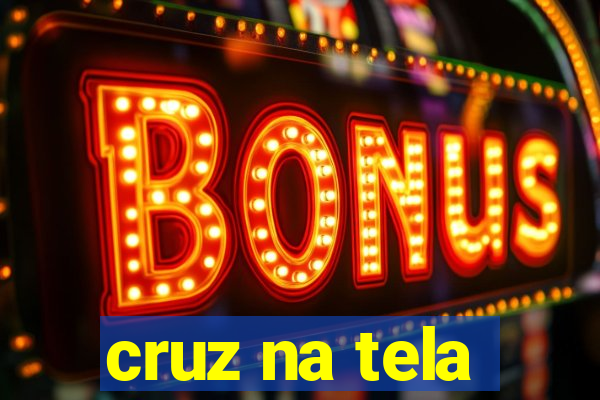 cruz na tela