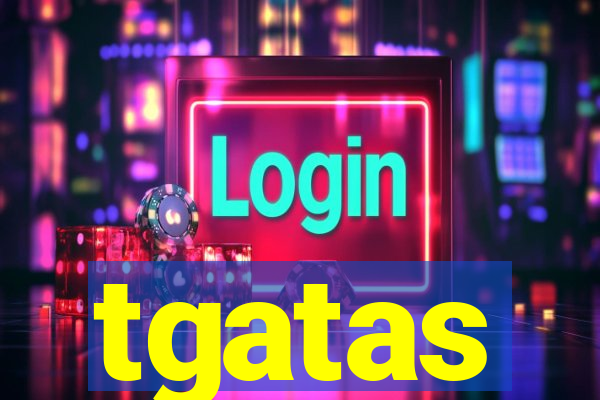 tgatas