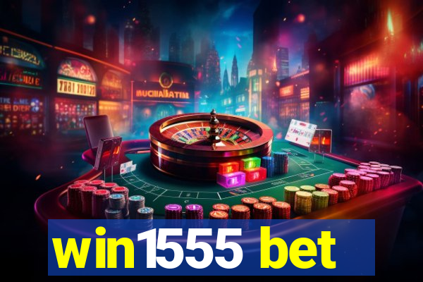 win1555 bet