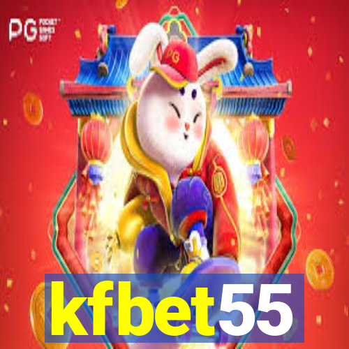 kfbet55