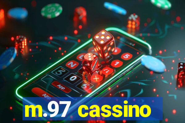 m.97 cassino