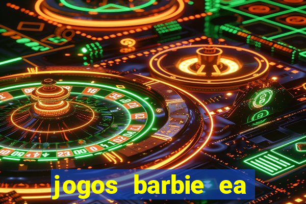 jogos barbie ea magia da moda