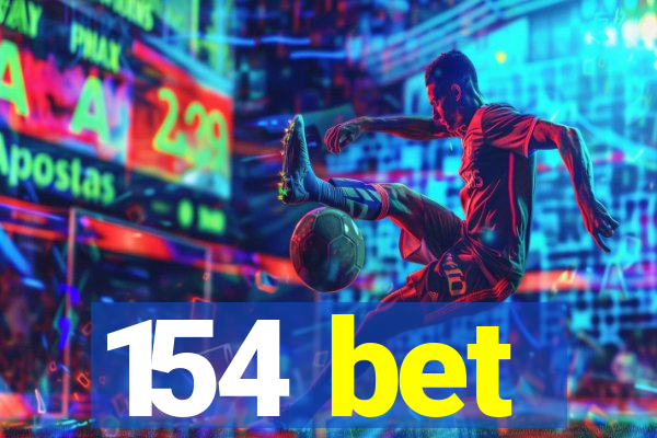 154 bet