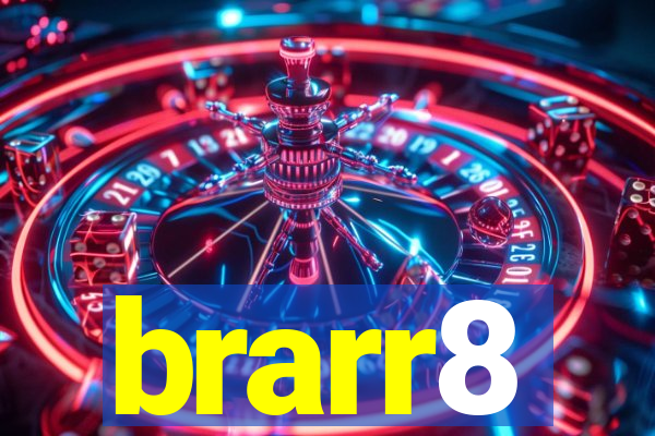 brarr8