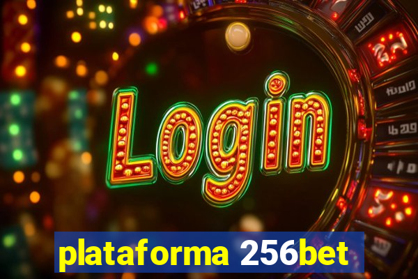 plataforma 256bet