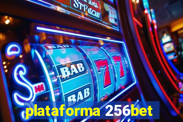 plataforma 256bet